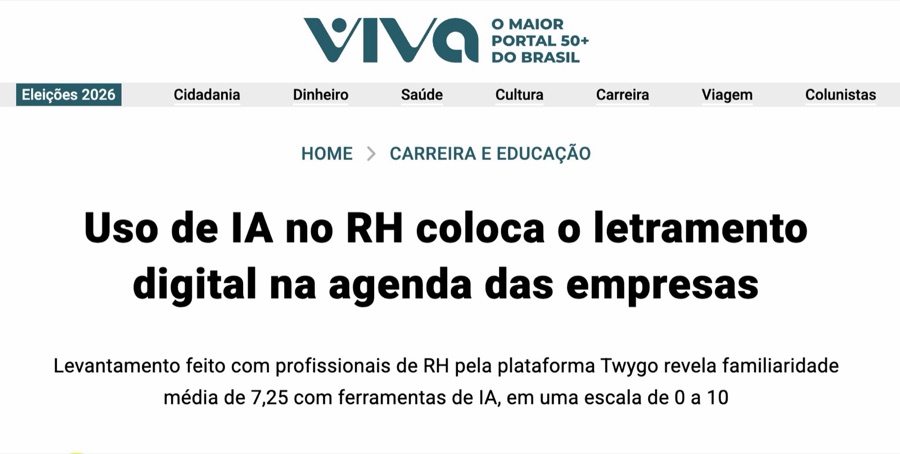Matéria do Viva: Uso de IA no RH coloca o letramento digital na agenda das empresas